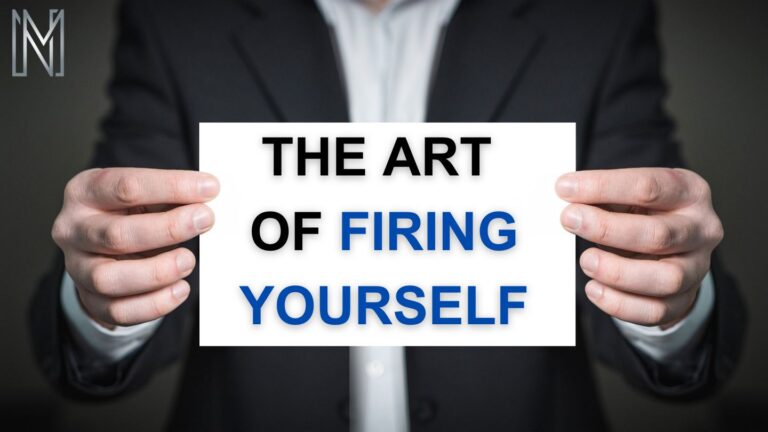 The Art of Firing Yourself: Why Entrepreneurs Need to Delegate to Succeed