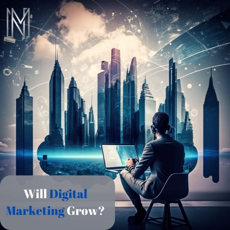 Will Digital Marketing Grow